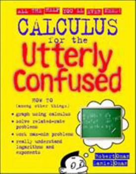 Paperback Calculus for the Utterly Confused Book