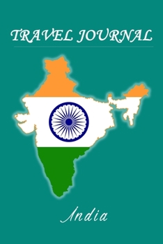 Paperback Travel Journal - India - 50 Half Blank Pages - Book