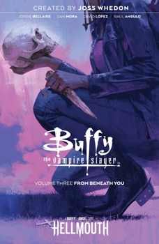 Paperback Buffy the Vampire Slayer Vol. 3 Book