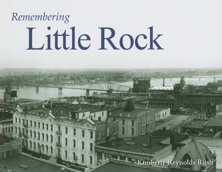 Paperback Remembering Little Rock Book