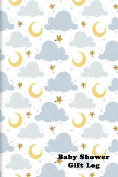 Baby Shower Gift Log: Moon and Stars Cover
