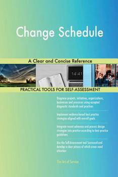 Paperback Change Schedule A Clear and Concise Reference Book