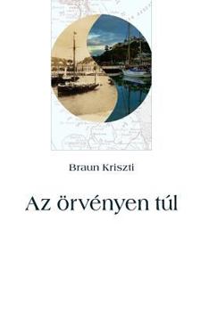 Paperback AZ Örvényen Túl [Hungarian] Book