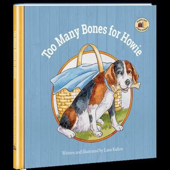 Hardcover Too Many Bones for Howie Book