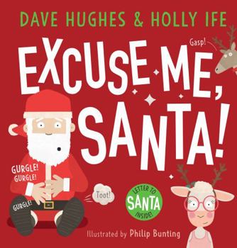 Hardcover Excuse Me, Santa (Plus Letter to Santa) Book