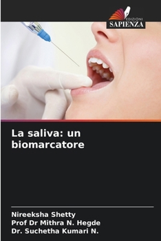 La saliva: un biomarcatore (Italian Edition)