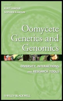 Hardcover Oomycete Genetics and Genomics: Diversity, Interactions and Research Tools Book