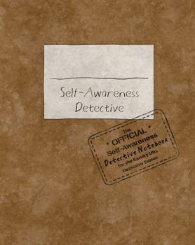 Paperback Kendry's Self-Awareness Detective Notebook: The OFFICIAL Self-Awareness Detective Notebook for the Kendry Uto, Detective Series Book