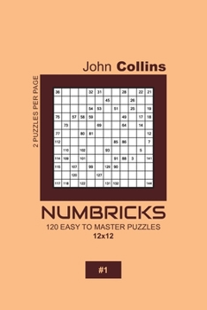 Paperback Numbricks - 120 Easy To Master Puzzles 12x12 - 1 Book