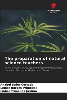Paperback The preparation of natural science teachers Book