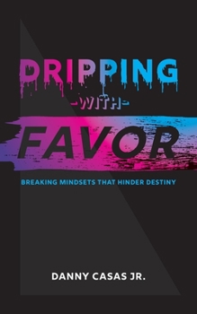 Paperback Dripping with Favor Book