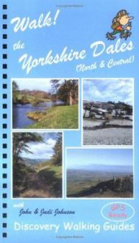 Spiral-bound Walk! the Yorkshire Dales (North and Central): North and Central Book