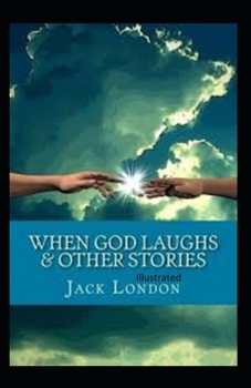 Paperback When God Laughs & Other Stories Illustrated Book