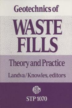 Hardcover Geotechnics of Waste Fills: Theory and Practice Book