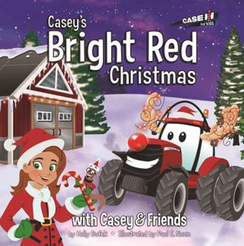 Hardcover Casey's Bright Red Christmas: With Casey & Friends: With Casey & Friends Book