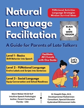 Paperback Natural Language Facilitation: A Guide for Parents of Late Talkers Book