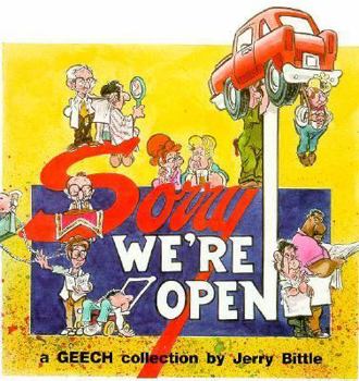 Paperback Sorry Were Open: A Geech Collection Book