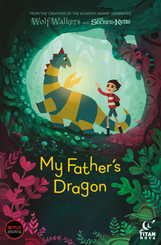 Paperback My Father's Dragon (Graphic Novel) Book