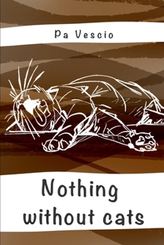 Paperback Nothing without cats Book