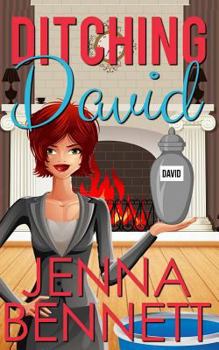 Ditching David - Book #1 of the Fidelity Investigations