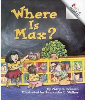 Where Is Max? (Rookie Readers: Level A) - Book  of the Rookie Español
