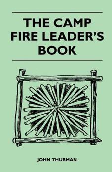 Paperback The Camp Fire Leader's Book