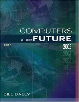 Paperback Computers Are Your Future Brief 2005 Edition Book