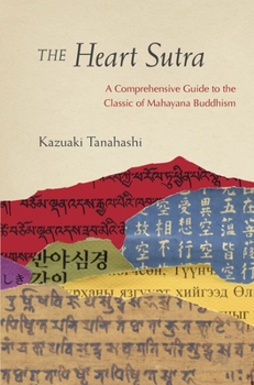 Paperback The Heart Sutra: A Comprehensive Guide to the Classic of Mahayana Buddhism Book