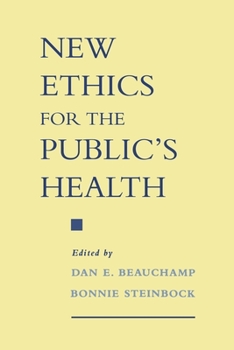 Paperback New Ethics for the Public's Health Book