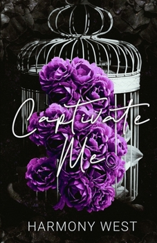 Paperback Captivate Me Book