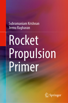 Hardcover Rocket Propulsion Primer Book