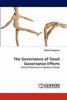 Paperback The Governance of Good Governance Efforts Book