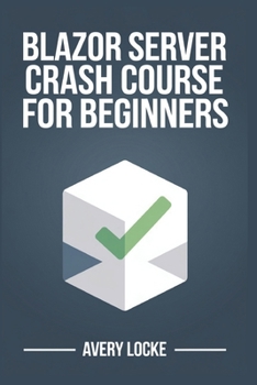 Paperback Blazor Server Crash course for beginners Book