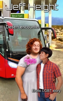 Paperback Desert Encounter: Erotic LGBT story Book