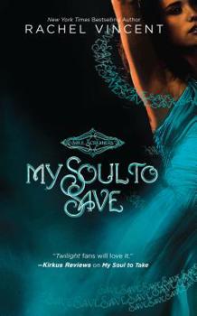 My Soul to Save - Book #2 of the Soul Screamers