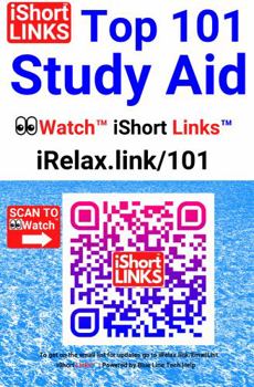Paperback Study Aid Top 101 Watch iShort Links - iRelax.link/101 (Relax ??Watch™ iShort Links™) Book