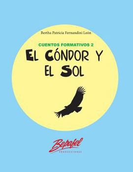 Paperback El cóndor y el sol [Spanish] Book
