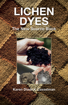 Paperback Lichen Dyes: The New Source Book
