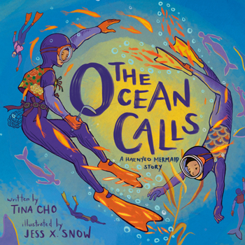 Hardcover The Ocean Calls: A Haenyeo Mermaid Story Book