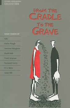 Paperback From the Cradle to the Grave: Short Stories Book