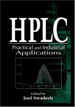 Hardcover HPLC Practical and Industrial Applications Book