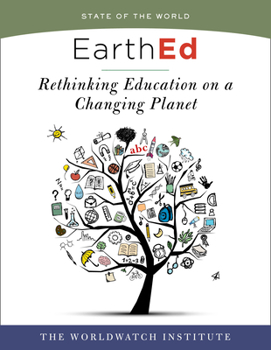Paperback EarthEd: Rethinking Education on a Changing Planet Book