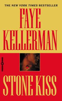 Stone Kiss - Book #14 of the Peter Decker/Rina Lazarus