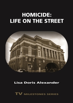 Homicide: Life on the Street - Book  of the TV Milestones