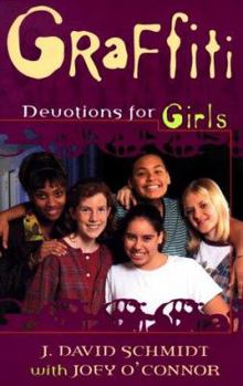 Paperback Graffiti: Devotions for Girls Book