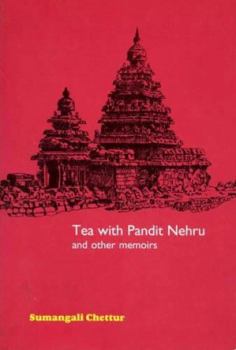 Paperback Tea with Pandit Nehru and Other Memoirs Book