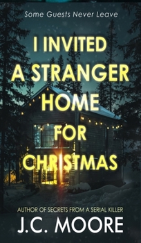 Hardcover I Invited A Stranger Home For Christmas Book