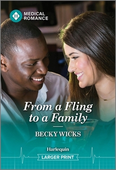 Mass Market Paperback From a Fling to a Family [Large Print] Book