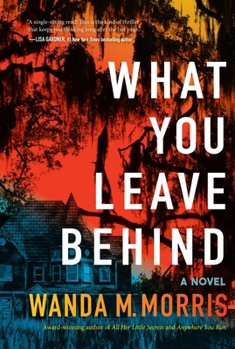 Hardcover What You Leave Behind Book