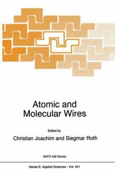 Hardcover Atomic and Molecular Wires Book